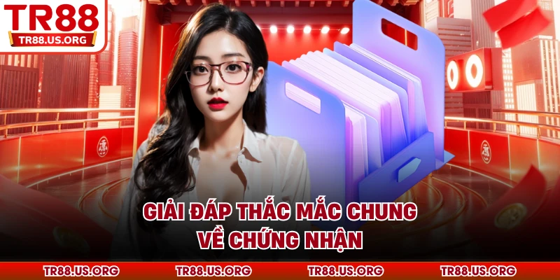 Giải đáp thắc mắc chung về chứng nhận PAGCOR TR88
